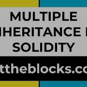 Multiple Inheritance In Solidity Ep7