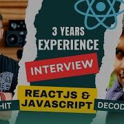 Frontend Developer Interview 3 Years Experience React And JavaScript
