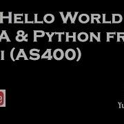 Say Hello World To JAVA Python From IBM I Intro