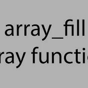Array Fill Array Function Php Bangla Video Tutorial