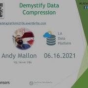 Demystify Data Compression By Andy Mallon