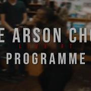 The Arson Choir 01 19 2020 Live Programme Skate And Sound