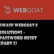 Owasp Webgoat 8 Solutions Password Reset Part 2 Security Questions
