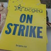 BCGEU Strike Enters Second Week Extends To Fort St John