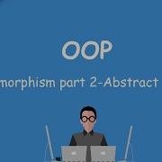 22 Oop Polymorphism Part 2 Abstract Class