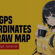 Get GPS Coordinates Draw Map In HTML Javascript