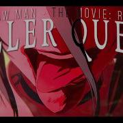 Killer Queen Chainsaw Man Reze Denji