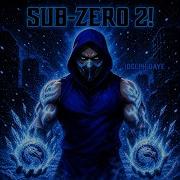 Sub Zero 2