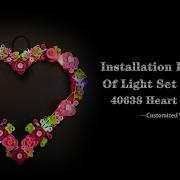 Installation Instruction Of Light Set For LEGO 40638 Heart Ornament