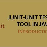Junit Unit Testing Tool In Java Introduction 01