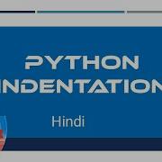Indentation In Python
