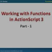 61004 Functions In ActionScript 3 Part 1