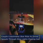 Couple Livestreams Nightmare Uber Ride Scariest Moment Of My Life