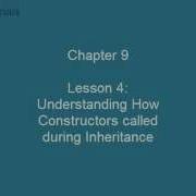 Chapter 9 Lesson 4 Understanding How Constructors Called During Inheritance