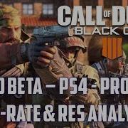 Black Ops 4 Beta Analysis Performance On PS4 Pro