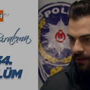 Beni Bırakma 534 Bölüm