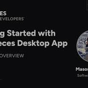 Getting Started With Pieces Desktop App Features Overview