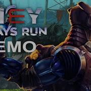 They Always Run DEMO