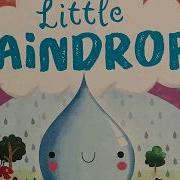 Little Raindrop