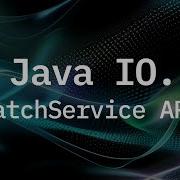 Java NIO WatсhService API Наблюдаем за директорией