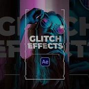 Glitch Out Your Edits With Distortions In After Effects Tutorial