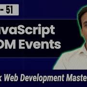 JavaScript DOM Events Event Handling In Hindi Full Stack Web Development Course 51