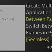 Switch Between Pages Multi Pages Application In Tkinter Python A Step By Step Guide