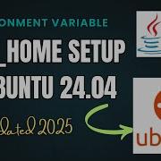 Настройка переменной пути к среде Java Home в Ubuntu 24 04 Быстрый и простой процесс с объясне