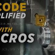 Secret Art Of MACRO PROGRAMMING On A CNC Machine G Code Genius