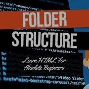 HTML File And Folder Structure And Naming Conventions