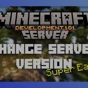 How To Change The Version Of Your Minecraft Server Easiest Tutorial