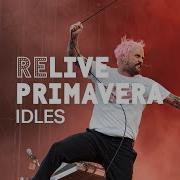 IDLES At Primavera Sound Barcelona 2025