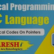 Technical Codes On Pointers Logical Programming In C Naresh IT