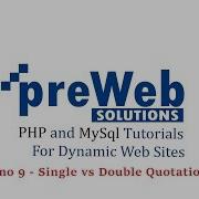PHP And MYSQL Tutorials For Dynamic Websites Single Vs Double Quotation Marks