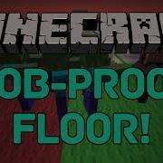 Minecraft Mob Proof Floor