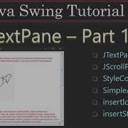 JTextPane StyleConstants SimpleAttributeSet Par 1 3 Java Swing Tutorial 15
