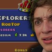 ROBTOP JUST POSTED EXPLORERS