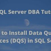 How To Install Data Quality Services DQS In SQL Server