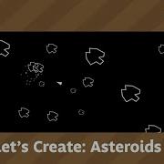 Let S Create Asteroids In Unity