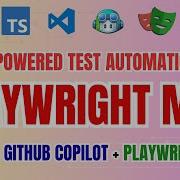 AI Powered Test Automation With Playwright MCP GitHub Copilot VSCode Playwright TypeScript
