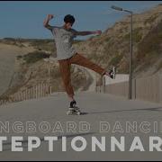 Longboard Dancing Steptionnary 55 Steps For All Levels