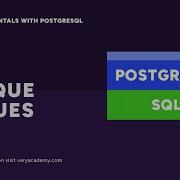 Unique Values SQL Fundamentals With PostgreSQL