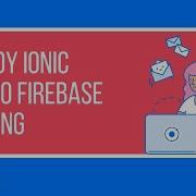 Deploy Ionic Project To Firebase Hosting