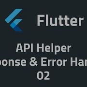 Flutter API Helper API Response With Error Handling In Clean Architecture 02
