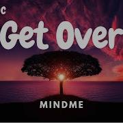 Blina Lyric Get Over MINDME English Englishsongs Song Top