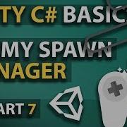 Unity C Basics Part 7 Enemy Spawn Manager Part 2