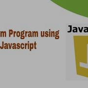 How To Write Anagram Program Using Javascript