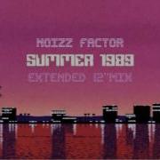 Noizz Factor Summer 1989 Extended Mix
