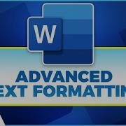 Advanced Text Formatting In Microsoft Word 2021 365
