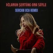 Ona Söyle Remix Tan Taşçı Cover
